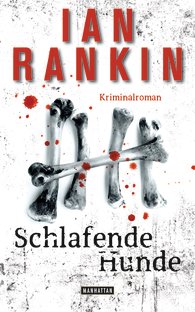 Schlafende Hunde Ian Rankin Manhattan Randomhouse Kulturonline.ch