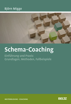 Schema-Coaching von Dr. Björn Migge Beltz Verlag auf Kulturonline.ch