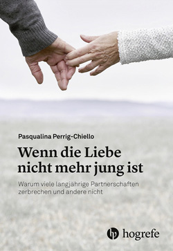 Wenn die Liebe nicht mehr jung ist Perrig-Chiello Hogrefe