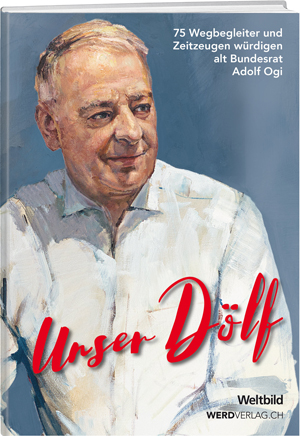 Unser Dölf Weltbild und Werd Verlag