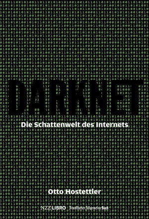 Darknet von Otto Hostettler auf kulturonline.ch