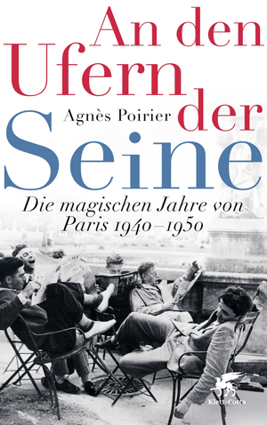 An den Ufern der Seine von Agnès Poirier auf Kulturonline.ch